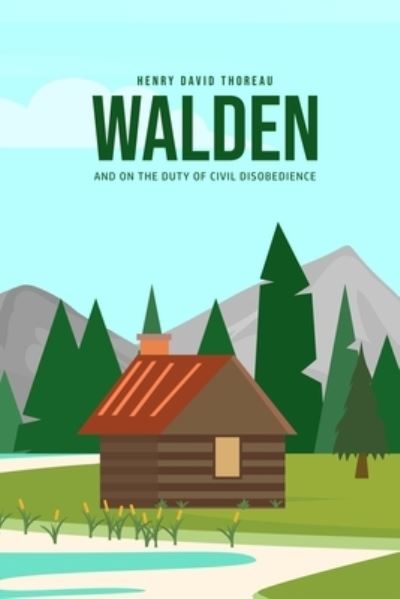 Cover for Henry David Thoreau · Walden, and On the Duty of Civil Disobedience (Pocketbok) (2020)