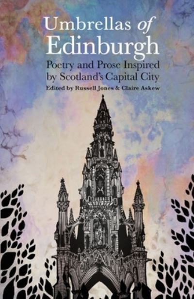 Cover for Umbrellas of EdinburghPoetry and Prose Inspired by Scotland's Capital City (Paperback Book) [Revised edition] (2020)