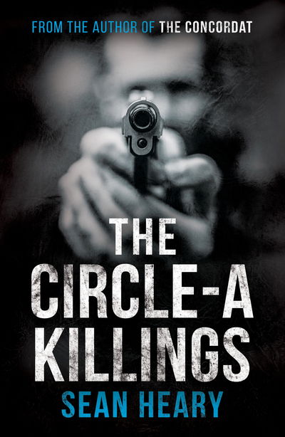 Cover for Sean Heary · The Circle-A Killings (Paperback Book) (2020)