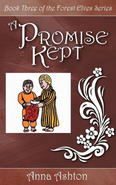 A Promise Kept - Anna Ashton - Books - New Generation Publishing - 9781844011827 - April 14, 2005