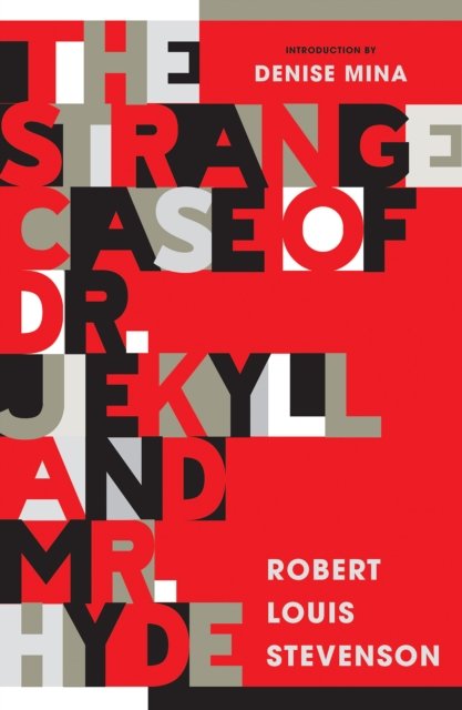 Cover for Robert Louis Stevenson · The Strange Case of Dr Jekyll and Mr Hyde (Paperback Book) (2024)