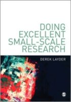Cover for Derek Layder · Doing Excellent Small-Scale Research (Innbunden bok) (2012)