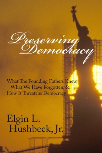 Cover for Jr. · Preserving Democracy (Paperback Book) [2nd Expanded edition] (2010)