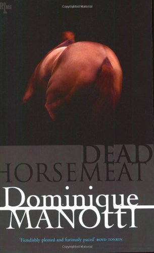 Cover for Dominique Manotti · Dead Horsemeat (Paperback Bog) (2006)