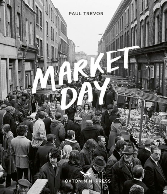 Cover for Paul Trevor · Market Day (Gebundenes Buch) (2024)