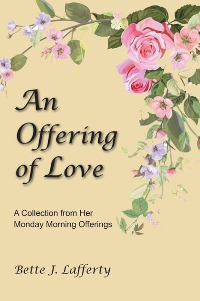 Cover for Bette Laffetry · An Offering of Love (Paperback Book) (2020)