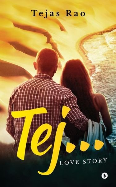 Cover for Tejas Rao · Tej...Love Story (Paperback Bog) (2017)