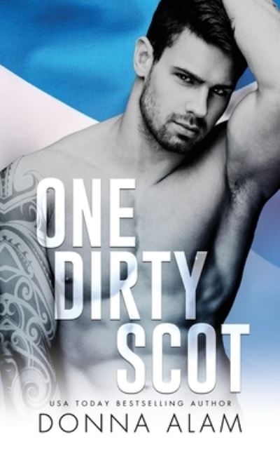 Cover for Donna Alam · One Dirty Scot (Paperback Book) (2017)