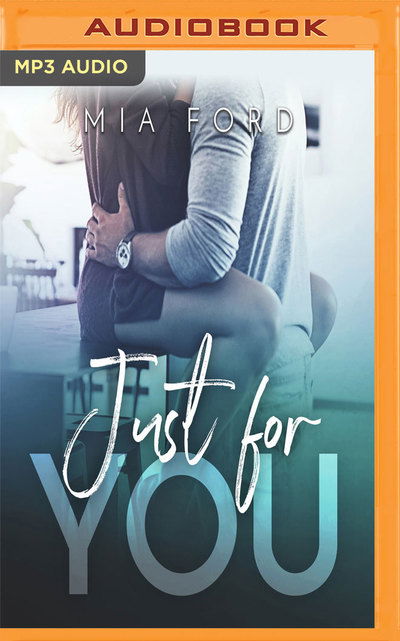 Cover for Mia Ford · Just for You (Audiobook (płyta CD)) (2019)