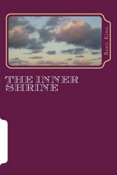 Cover for Basil King · The Inner Shrine (Paperback Book) (2018)