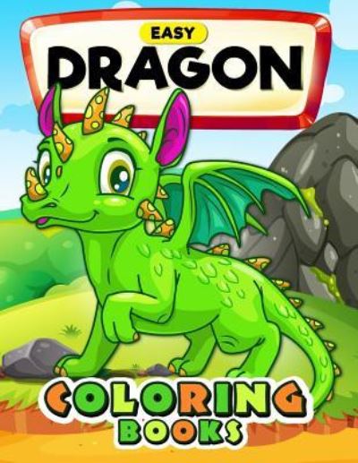 Cover for Kodomo Publishing · Easy Dragon Coloring Books (Pocketbok) (2018)