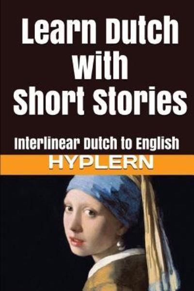 Cover for Kees Van den End · Learn Dutch with Short Stories (Paperback Book) (2017)