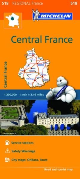 Centre - Michelin Regional Map 518: Map - Michelin - Books - Michelin Editions des Voyages - 9782067211827 - March 7, 2016