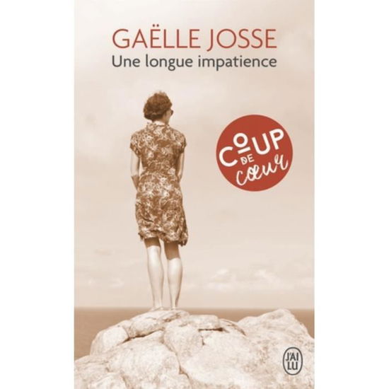 Cover for Gaelle Josse · Une longue impatience (Paperback Book) (2019)