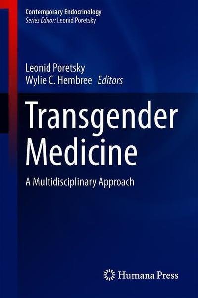 Cover for Transgender Medicine: A Multidisciplinary Approach - Contemporary Endocrinology (Gebundenes Buch) [1st ed. 2019 edition] (2019)