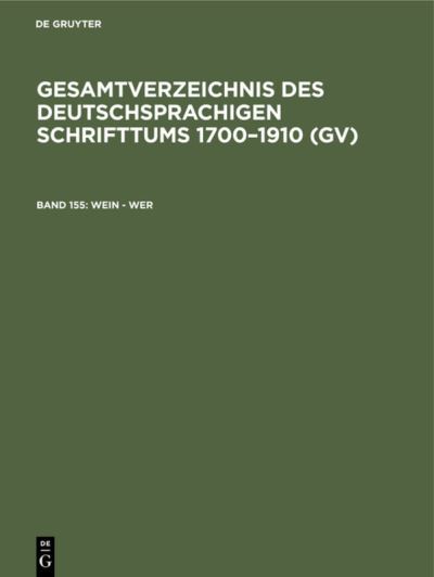 Wein - Wer : Aus : Gesamtverzeichnis des deutschsprachigen Schrifttums - Peter Geils - Other - De Gruyter, Inc. - 9783111207827 - April 1, 1986