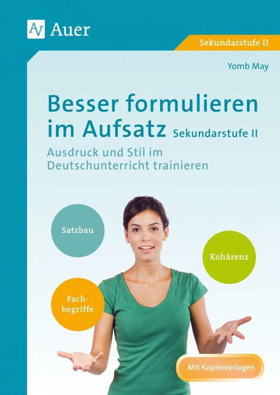 Cover for Yomb May · Besser formulieren im Aufsatz - Ausdruck und Stil im Deutschunterricht (Paperback Book) (2019)