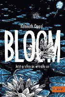 Bloom 03 - Kenneth Oppel - Książki - Beltz GmbH, Julius - 9783407812827 - 9 marca 2022