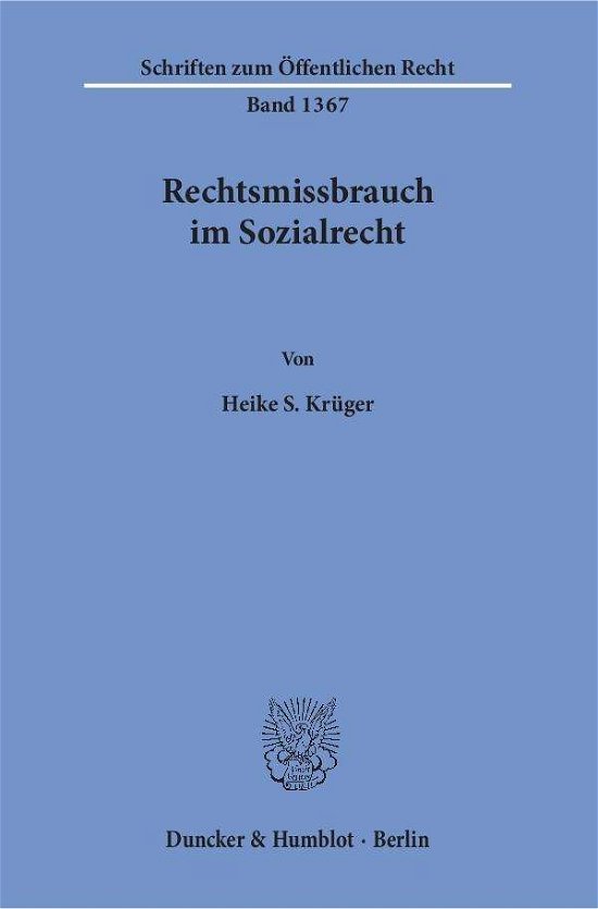 Cover for Krüger · Rechtsmissbrauch im Sozialrecht. (Book) (2018)