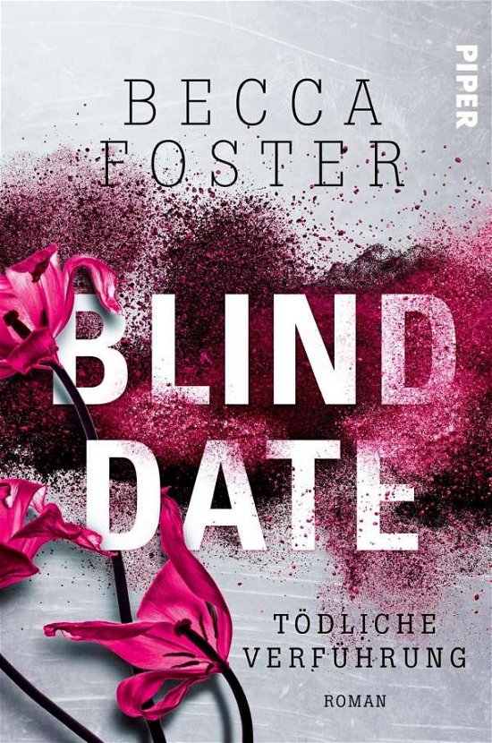 Cover for Foster · Blind Date - Tödliche Verführung (Bok)