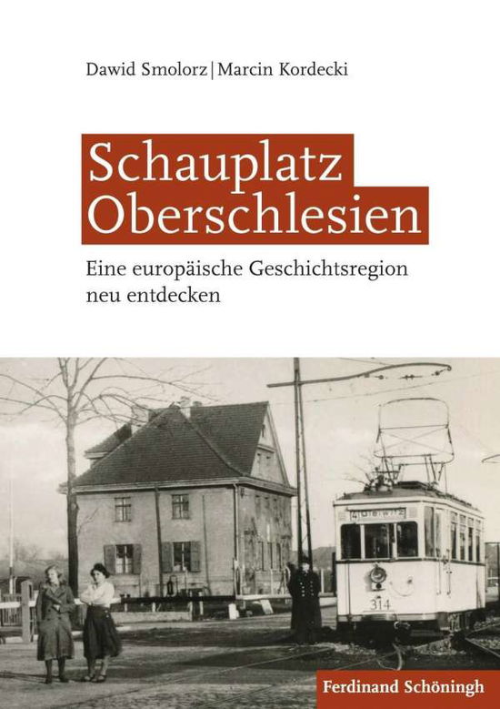 Cover for Smolorz · Schauplatz Oberschlesien (Book) (2019)