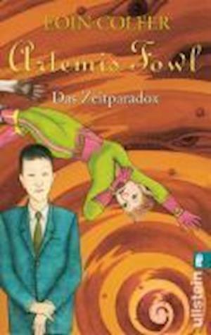 Cover for Eoin Colfer · Ullstein 28182 Colfer.Artemis Fowl,Zeit (Book)