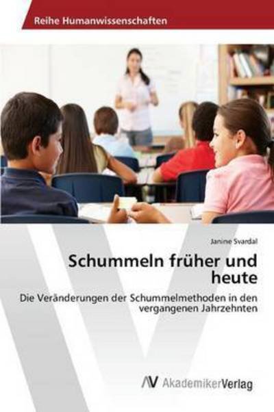 Cover for Svardal Janine · Schummeln Fruher Und Heute (Taschenbuch) (2015)