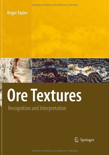 Cover for Roger Taylor · Ore Textures: Recognition and Interpretation (Gebundenes Buch) [2009 edition] (2009)