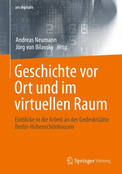 Cover for Andreas Neumann · Geschichte Vor Ort und Im Virtuellen Raum (Buch) (2022)