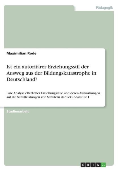 Cover for Rode · Ist ein autoritärer Erziehungsstil (Book)