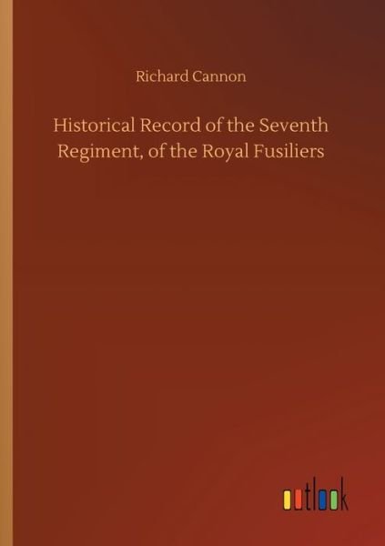 Historical Record of the Seventh - Cannon - Books -  - 9783734062827 - September 25, 2019