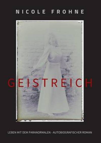 Cover for Frohne · Geistreich (Book) (2016)