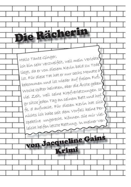Cover for Jacqueline Gains · Die Rächerin (Paperback Book) [German edition] (2014)