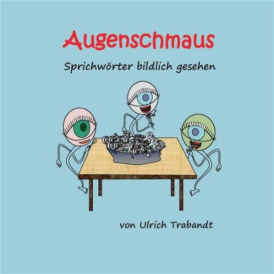 Cover for Trabandt · Augenschmaus (Book) (2020)