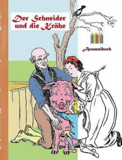 Cover for Rose · Der Schneider und die Krähe (Ausma (Book) (2016)