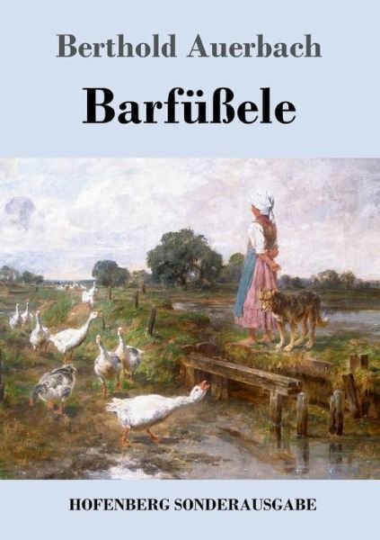Cover for Auerbach · Barfüßele (Bok) (2017)