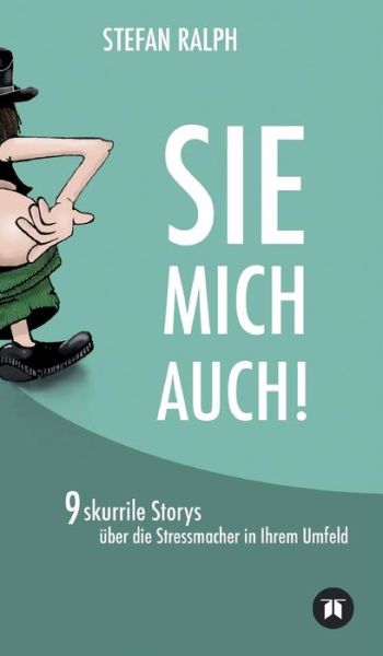 Sie Mich Auch! - Ralph - Livros -  - 9783748245827 - 27 de maio de 2019