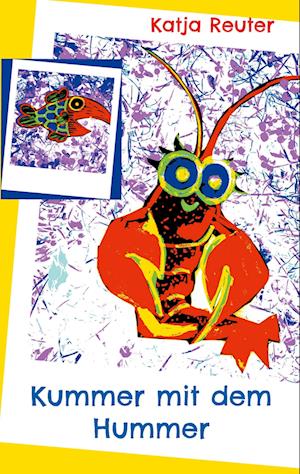 Cover for Katja Reuter · Kummer mit dem Hummer (Paperback Book) (2021)