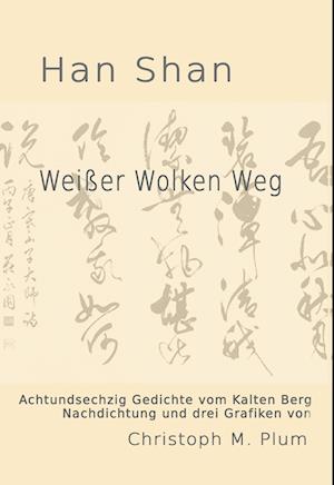 Cover for Christoph M. Plum · Weißer Wolken Weg (Book) (2024)