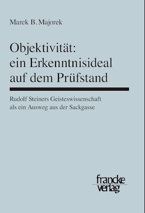 Cover for Marek B. Majorek · Objektivität - ein Erkenntnisideal auf dem Prüfstand (Paperback Book) (2013)