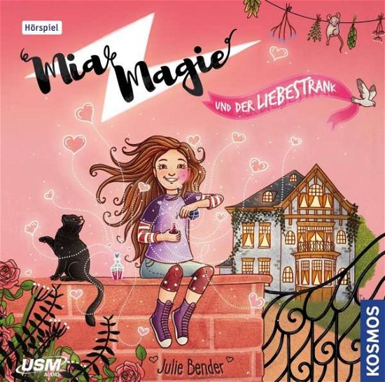 Cover for Mia Magie · Folge 03: Mia Magie Und Der Liebestrank (CD) (2020)