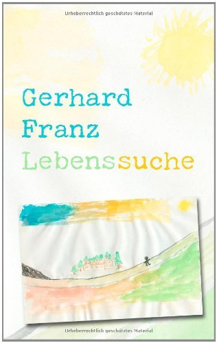 Cover for Franz · Lebenssuche (Book) [German edition] (2007)