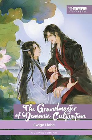 The Grandmaster of Demonic Cultivation Light Novel 05 HARDCOVER - Mo Xiang Tong Xiu - Books - TOKYOPOP GmbH - 9783842071827 - April 12, 2023