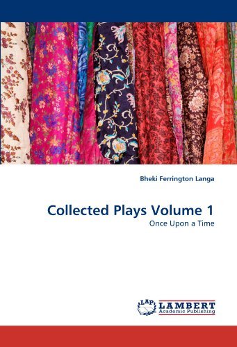 Cover for Bheki Ferrington Langa · Collected Plays Volume 1: Once Upon a Time (Taschenbuch) (2010)