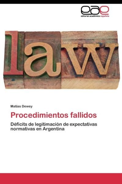 Cover for Dewey Matias · Procedimientos Fallidos (Paperback Bog) (2011)