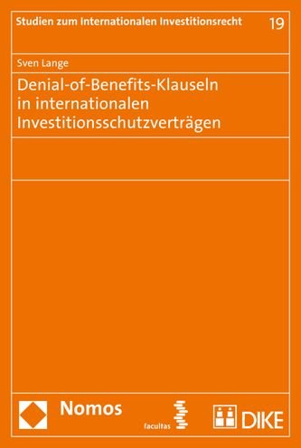 Cover for Sven Lange · Denial-Of-Benefits-Klauseln in Internationalen Investitionsschutzvertragen (Paperback Book) (2016)