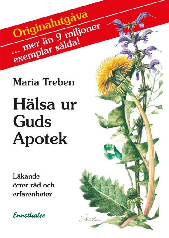 Cover for Maria Treben · Hälsa ur Guds apotek : läkande örter, råd och erfarenheter (Book) (2014)