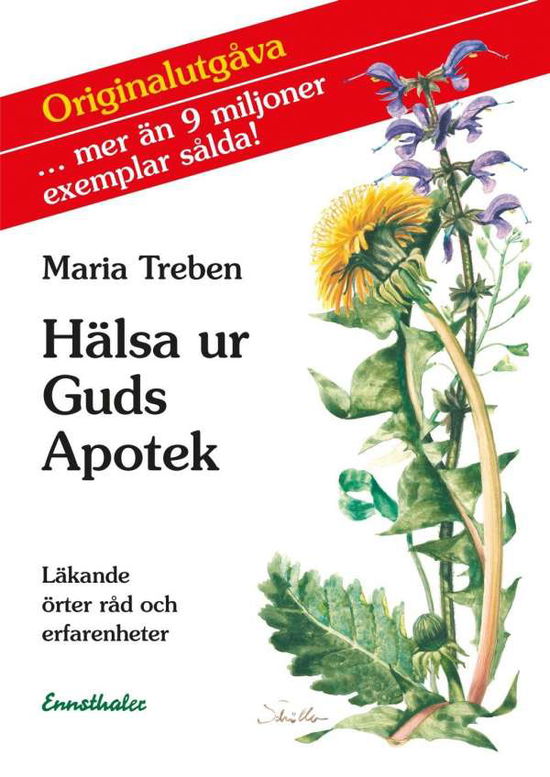 Cover for Maria Treben · Hälsa ur Guds apotek : läkande örter, råd och erfarenheter (Buch) (2014)