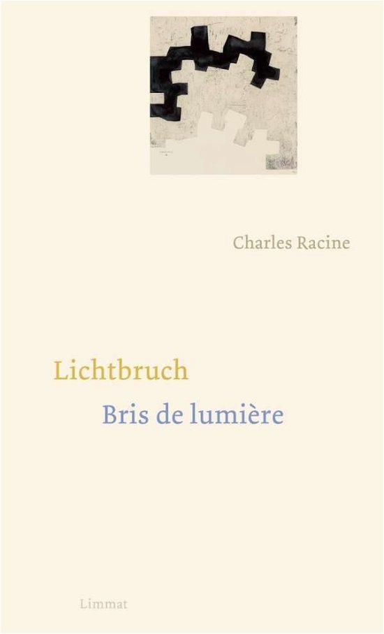 Cover for Racine · Lichtbruch / Bris de lumière (Bok)
