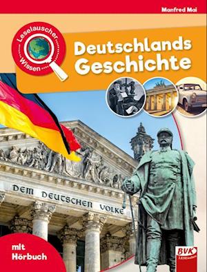 Cover for Manfred Mai · Leselauscher Wissen: Deutschlands Geschichte (Book) (2022)